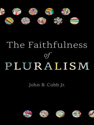 cover image of The Faithfulness of Pluralism